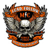 Lead Follow Metal Sign 14 x 14 Inches