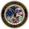 In Memory Of Our Troops Round Metal Sign 30 x 30 Inches