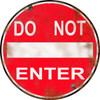 Do Not Enter Vintage Looking No Trespassing Round Metal Sign 14 x 14 Inches