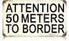Retro 50 Meters to Border Metal Sign 14 x 8 Inches