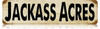 Retro Jackass Acres Metal Sign 20 x 5 inches