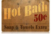 Vintage Hot Bath Metal Sign  12 x 18 Inches