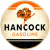 Retro Hancock Gasoline  Round Metal Sign 28 x 28 Inches