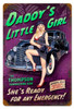 Retro Daddy's Little Girl  - Pin-Up Girl Metal Sign