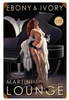 Ebony and Ivory Pinup Metal Sign 12x18 featuring red-haired woman in black lingerie beside black grand piano with white fur stole and Martini Lounge lettering.