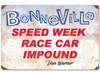 Bonneville Speed Week Race Car Impound Vintage Metal Sign 24 x 16 Inches