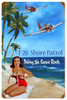 Retro Shore Patrol Metal Sign 12 x 18 Inches