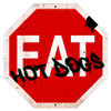 Eat Hot Dogs Stop Metal Sign 16 x 16 Inches