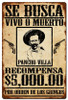 Wanted Poncho Villa Metal Sign 36 x 24 Inches