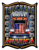 Truckers Drive America Metal Sign 24 x 33 Inches