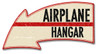 Airplane Hangar Arrow Metal Sign 21 x 11 Inches