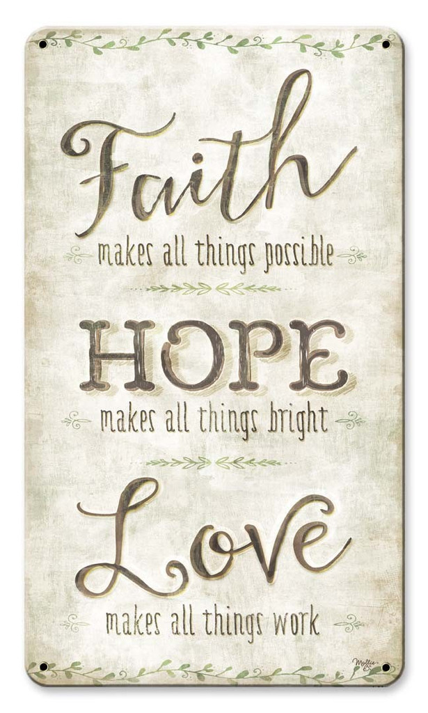 Faith Hope Love Metal Sign 8 X 14 Inches