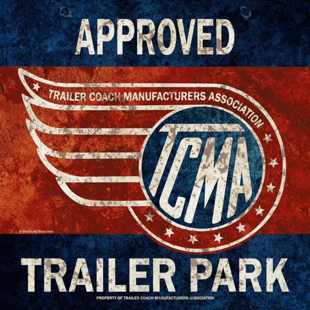 Tcma Approved Trailer Park Metal Sign 12 X 12 Inches