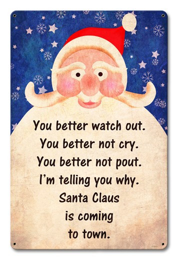 Santa Is Coming To Town Metal Sign 12 x 18 Inches