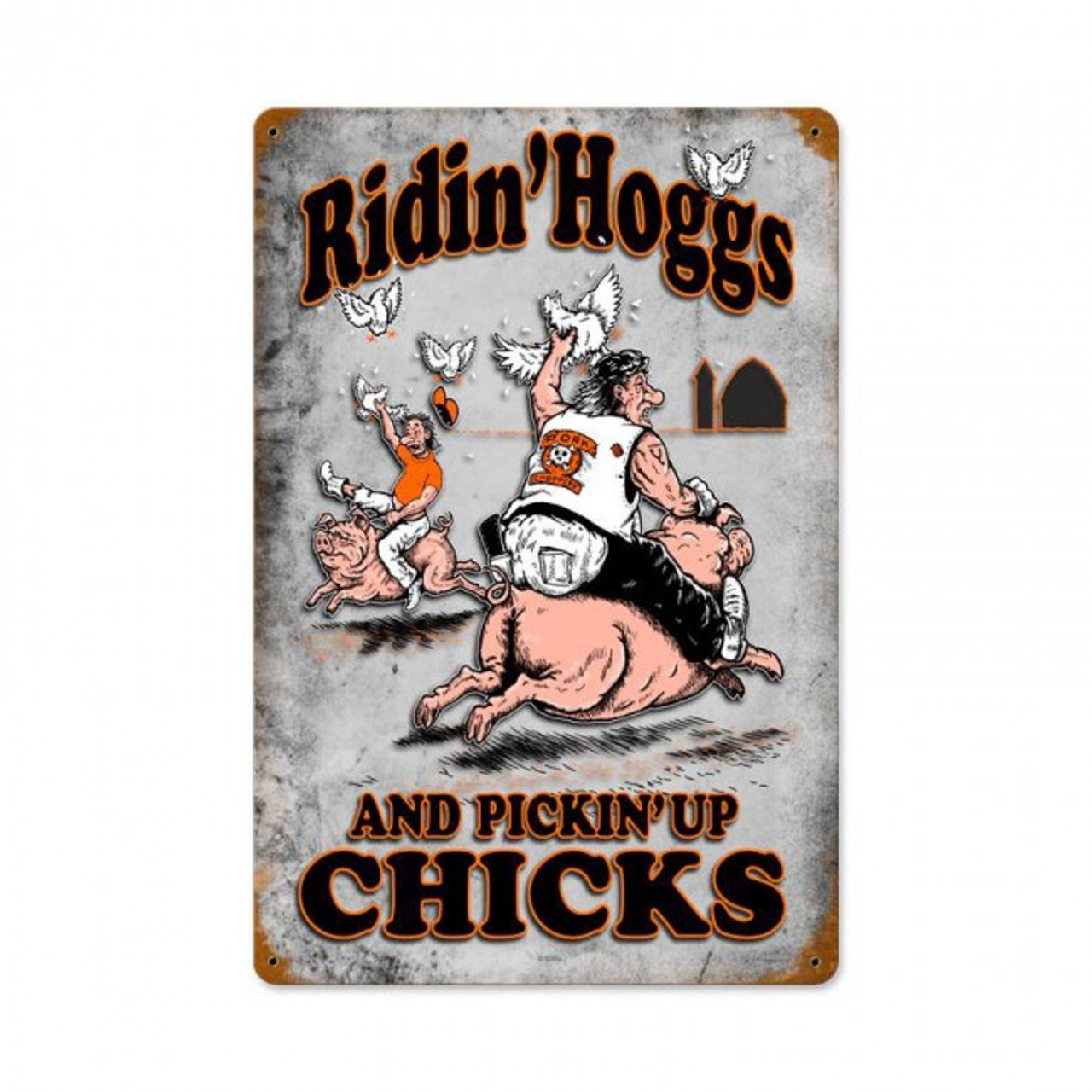 Riding Hogs Metal Sign 12 x 18 Inches
