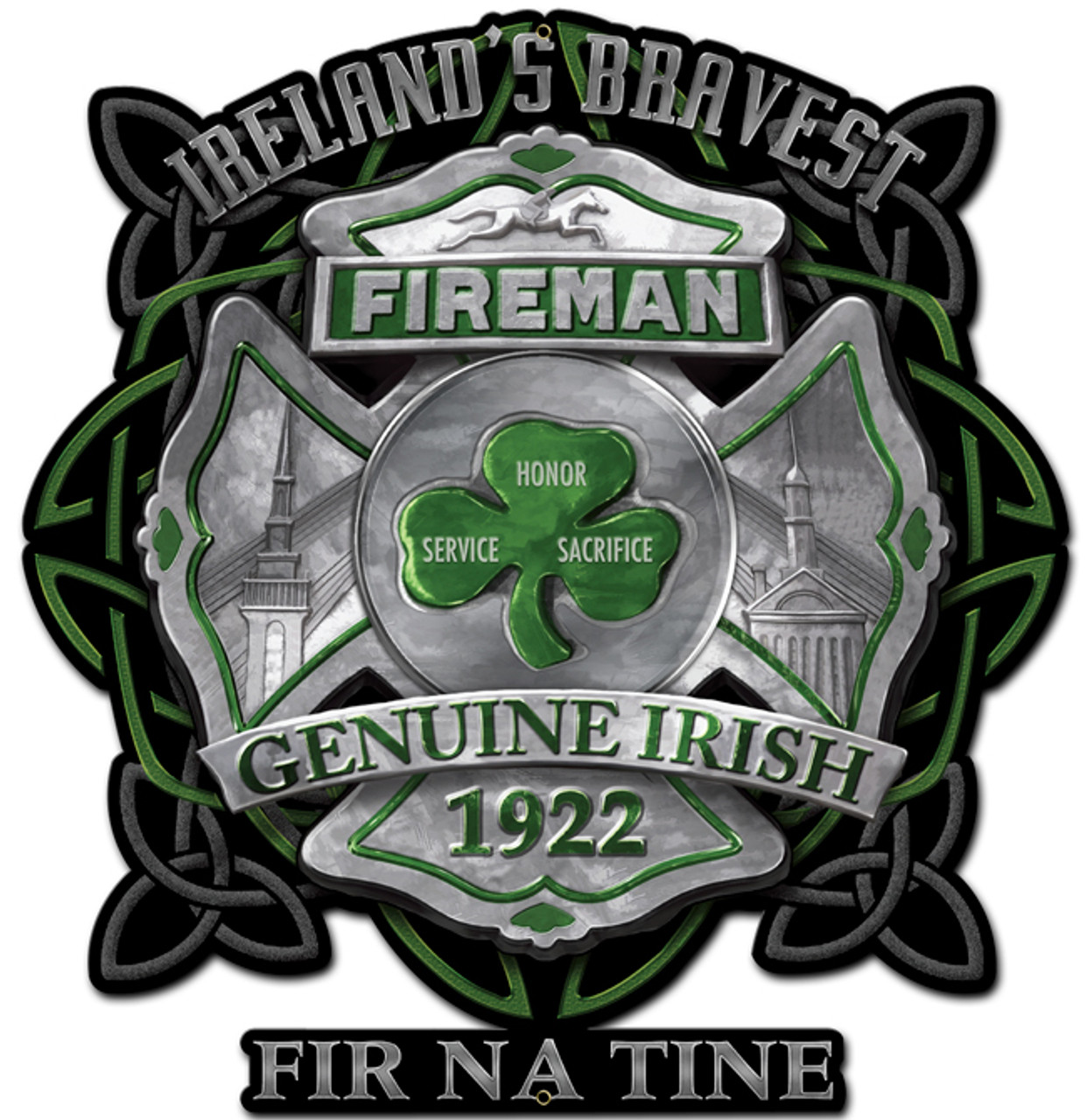 Ireland Bravest Fireman Metal Sign 18 x 18 Inches