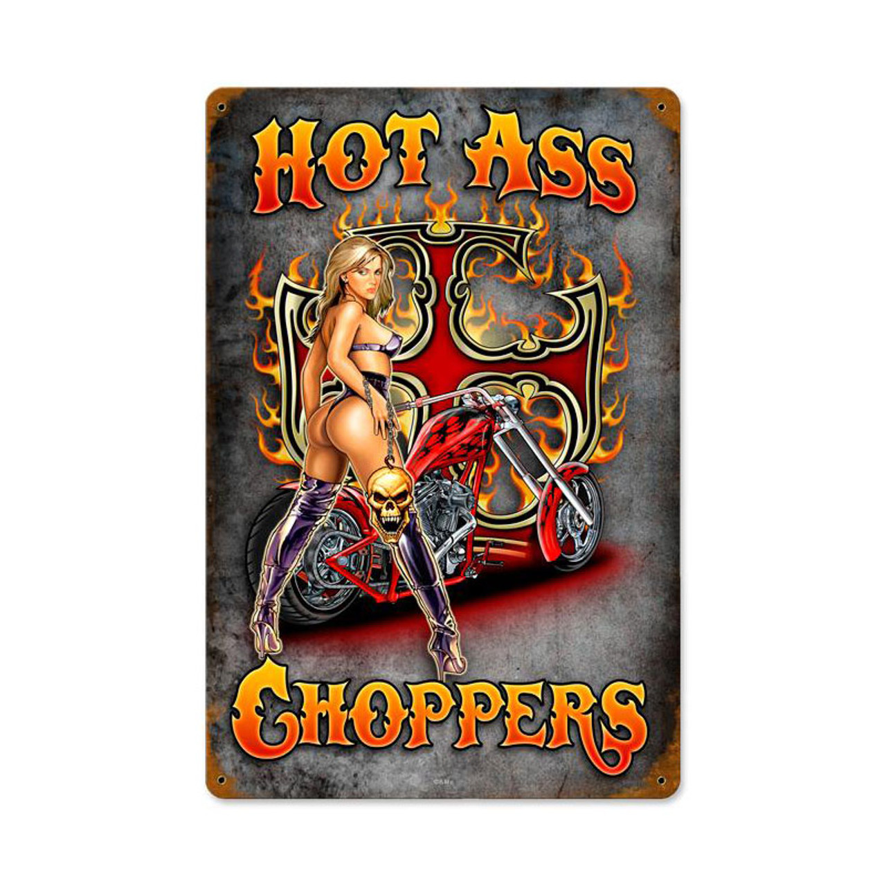Hot Ass Chopers Metal Sign 12 x 18 Inches