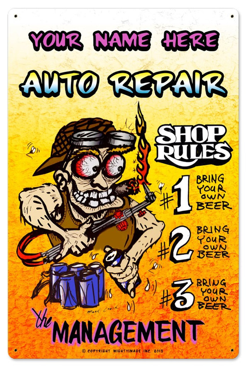 Auto Repair Shop Rules Metal Sign - Personalized 16 x 24 Inches