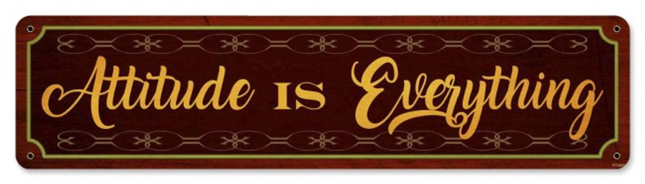 Attitude is Everything Metal Sign 20 x 5 Inches