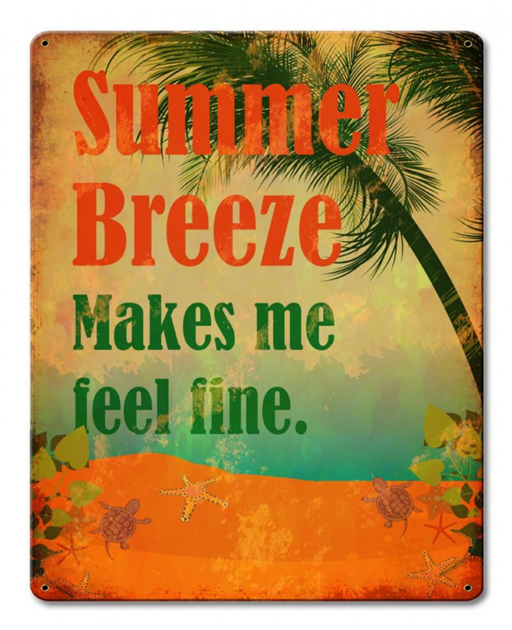 Summer Breeze Metal Sign 12 x 15 Inches