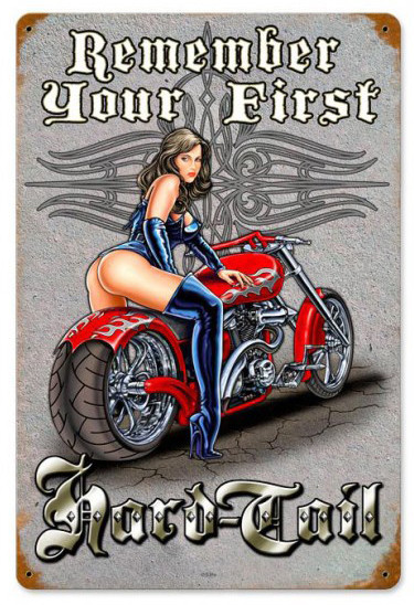 First Hard Tail Pinup Metal Sign 12×18 | Vintage Motorcycle Wall