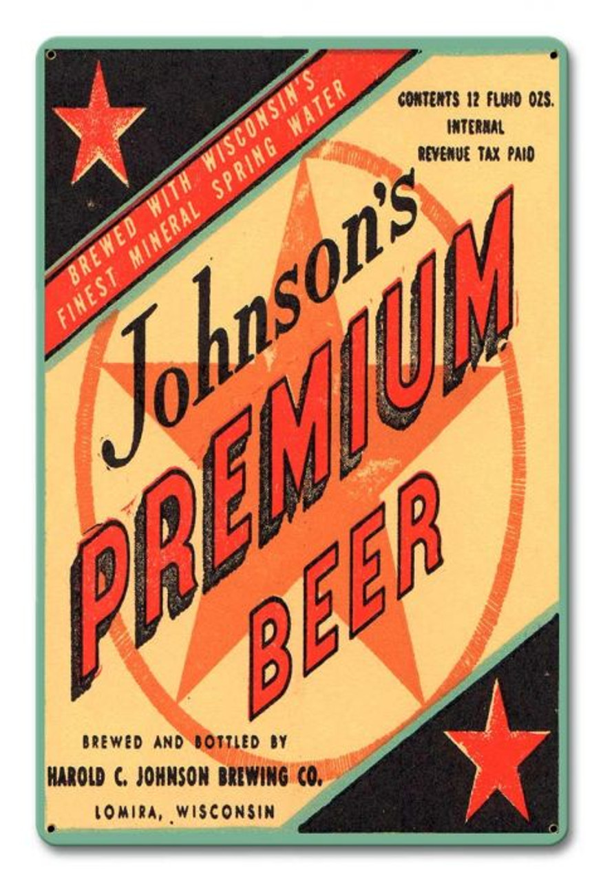 Johnson Premium Beer Metal Sign 12 x 18 Inches