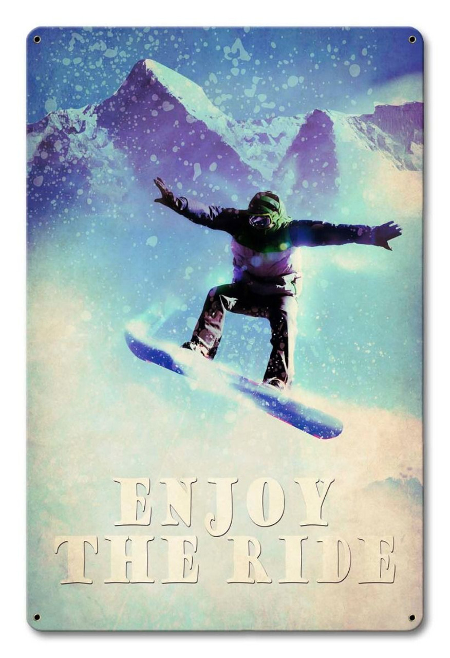 Snowboarder Enjoy The Ride Metal Sign 12 x 18 Inches