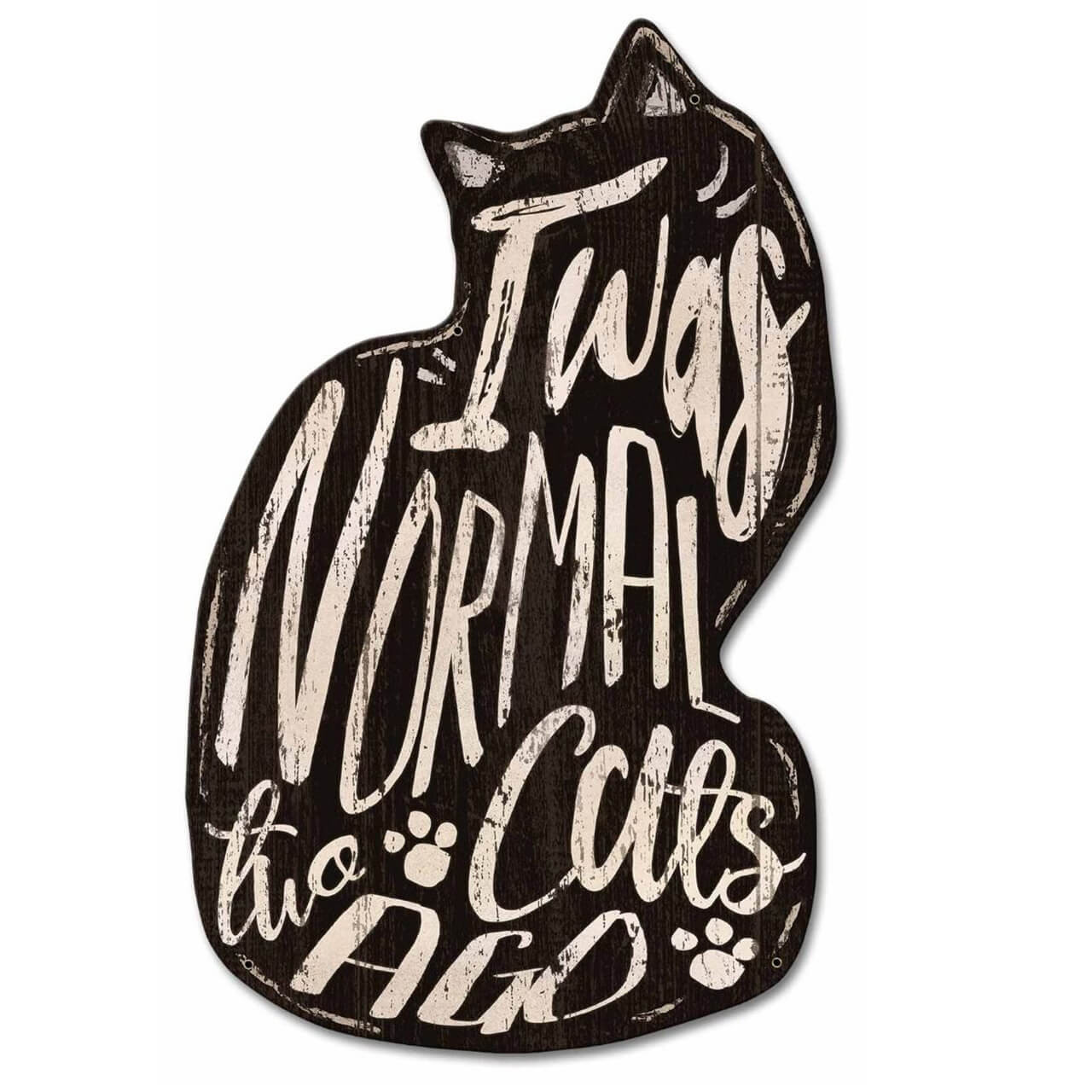 Normal Two Cats Ago Metal Sign 12 x 19 Inches