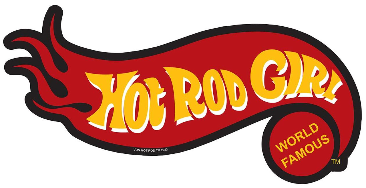 Hot Rode Girl Wheels Metal Sign 17 x 9 Inches