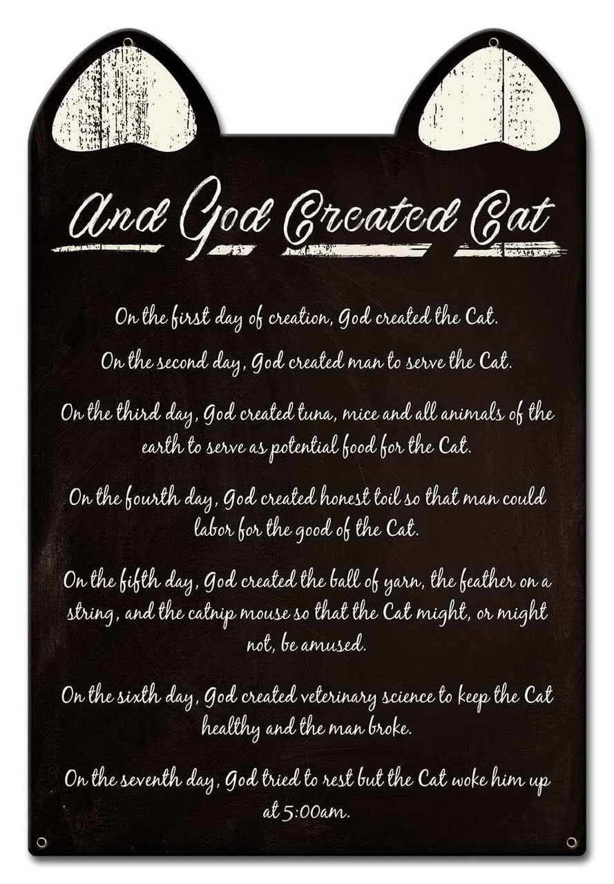 And God Created Cat Metal Sign 12 x 18 Inches