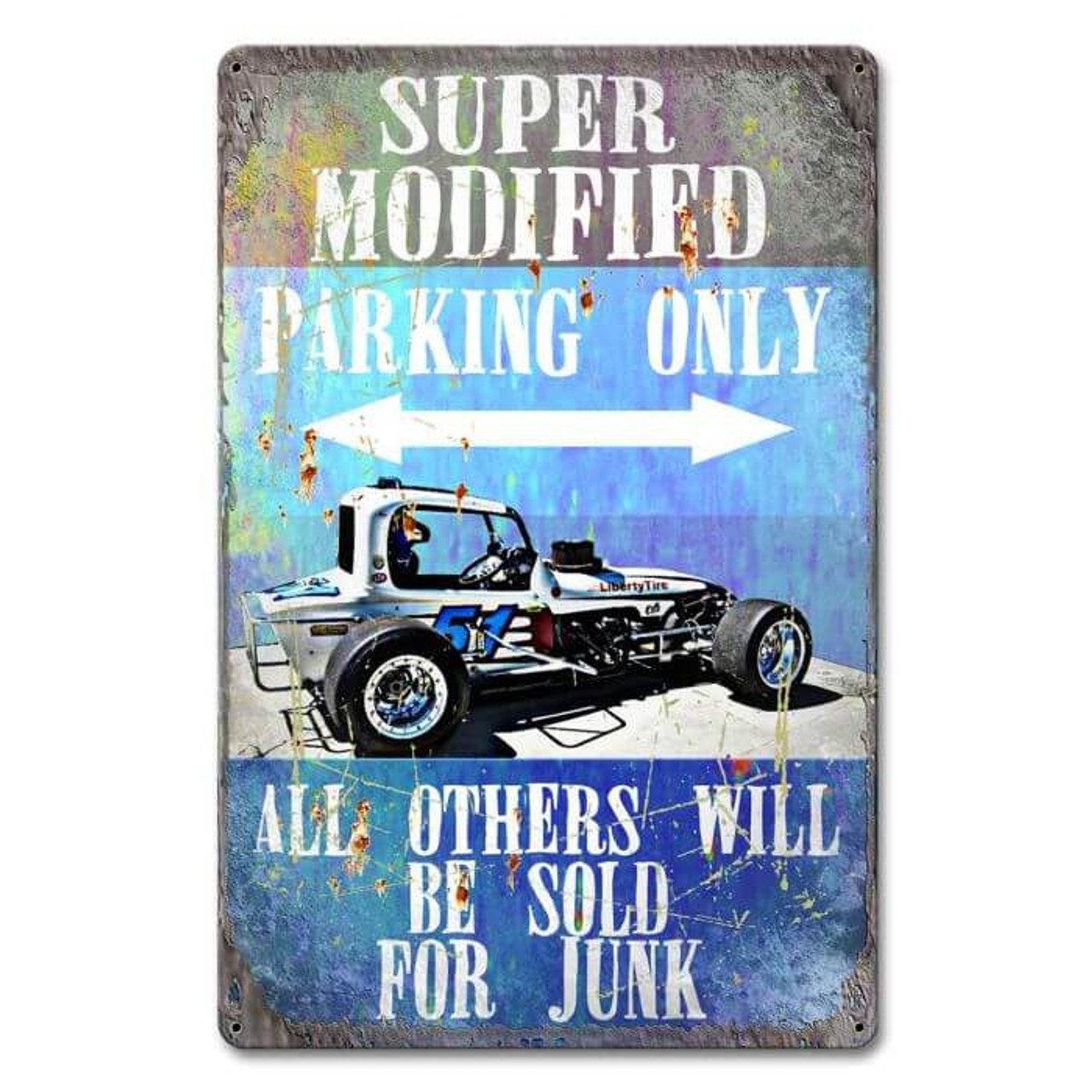 Super Modified Parking Only Metal Sign 12 x 18 Inches