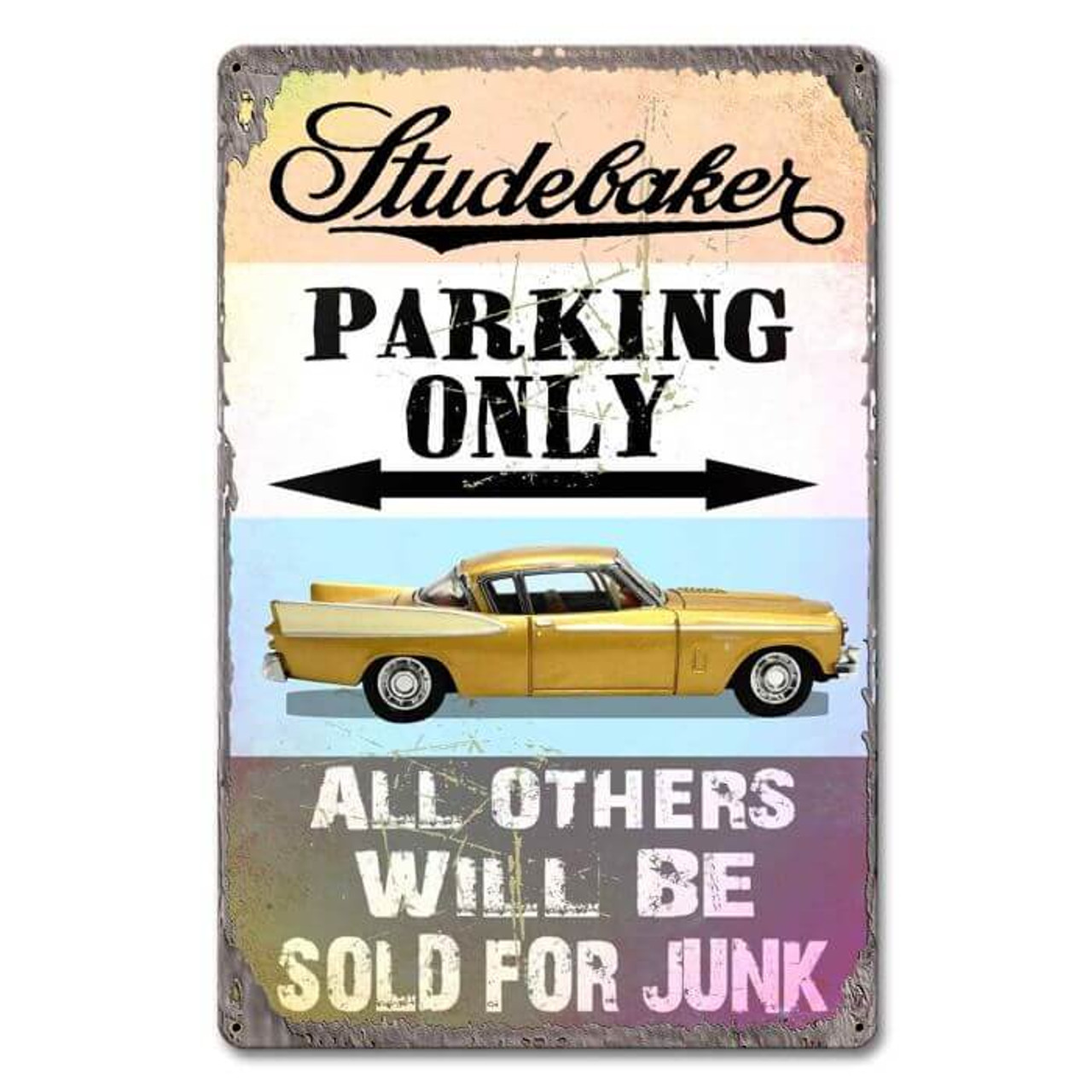 Studebaker Parking Only Metal Sign 12 x 18 Inches