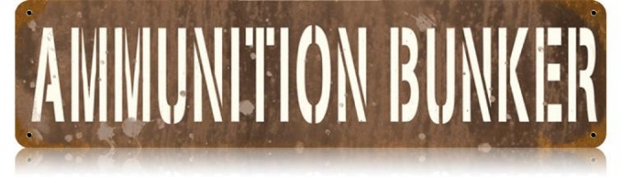 Retro Ammunition Bunker Metal Sign 20 x 5 inches