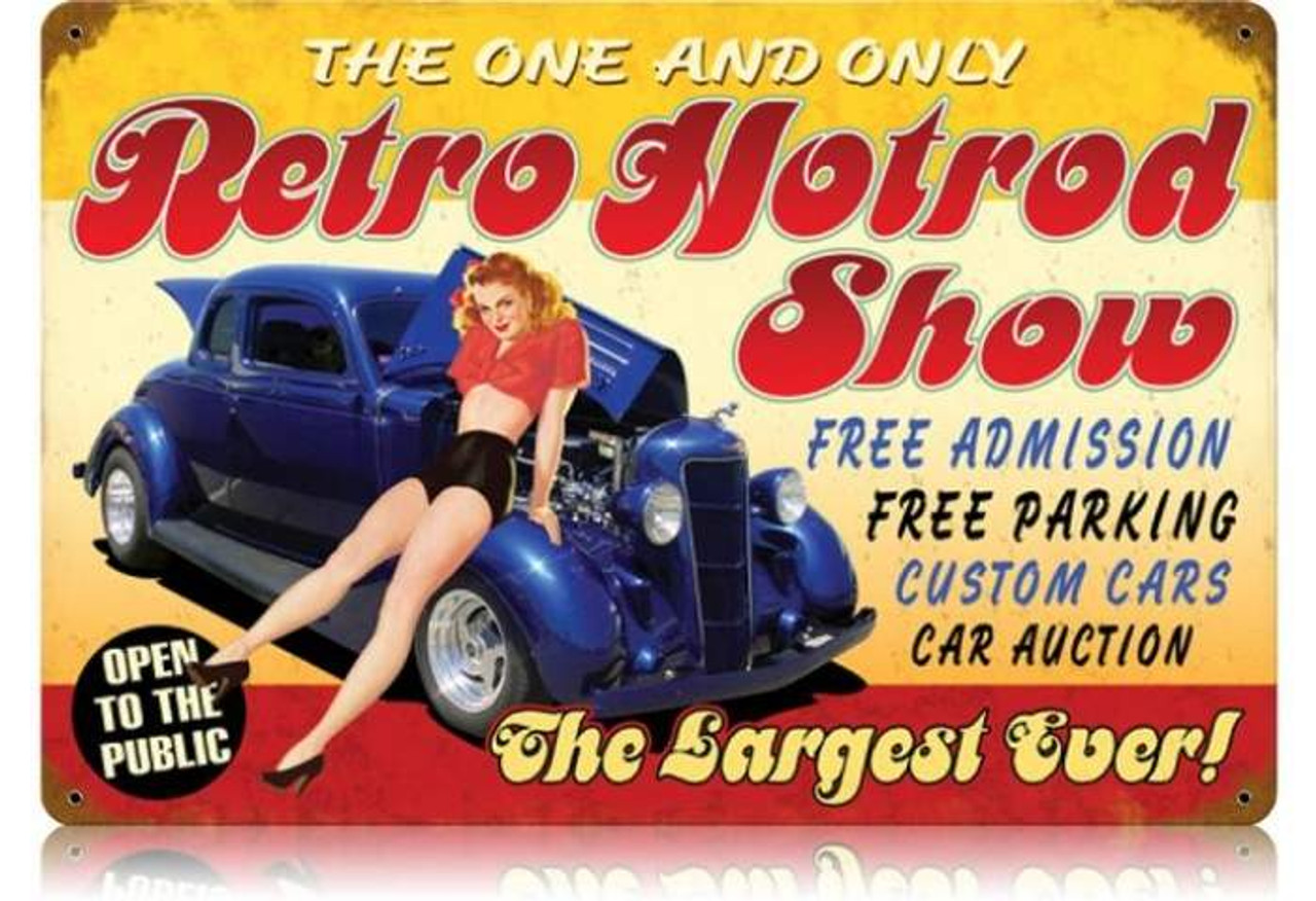 Retro Retro Hotrod Show  - Pin-Up Girl Metal Sign  18 x 12 Inches