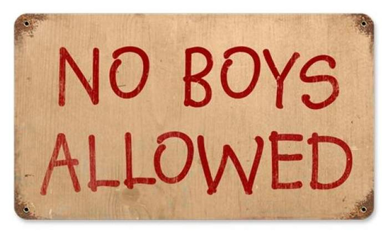 Retro No Boys Allowed Metal Sign 18 x 12 Inches