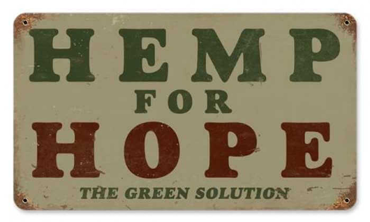 Retro Hemp For Hope Metal Sign 14 x 8 Inches