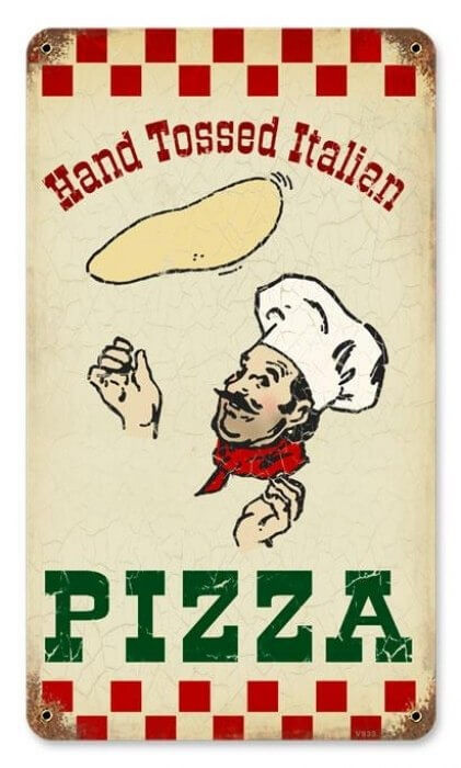 Vintage Hand Tossed Pizza Metal Sign 8 x 14 Inches