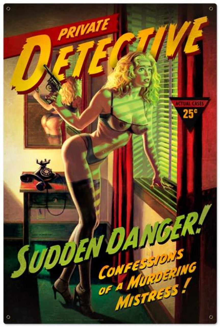 Retro Sudden Danger  - Pin-Up Girl Metal Sign 24 x 36 Inches