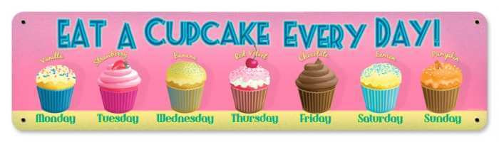 Cupcake Everyday Metal Sign 20 x 5 Inches