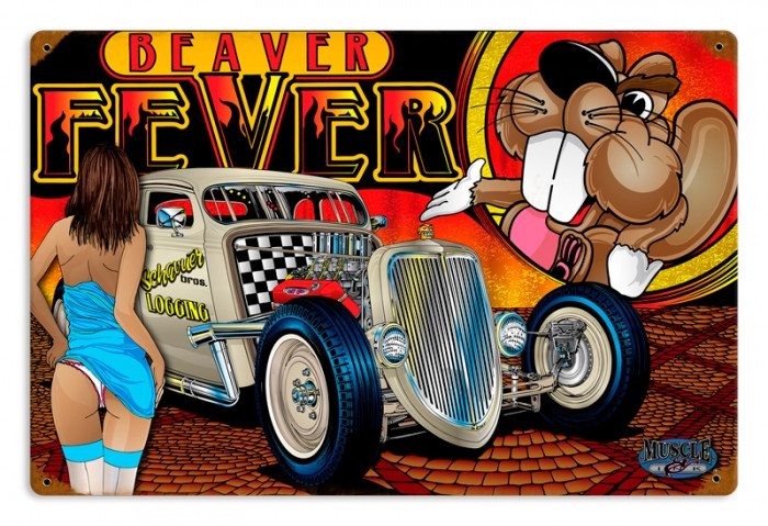 ビーバー様 Vintage Rat Rod Beaver Fever - Pin-Up Girl Metal Sign 18 x 12 Inches