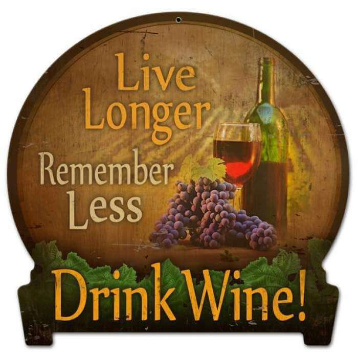 Drink Wine Round Banner Metal Sign 16 x 15 Inches