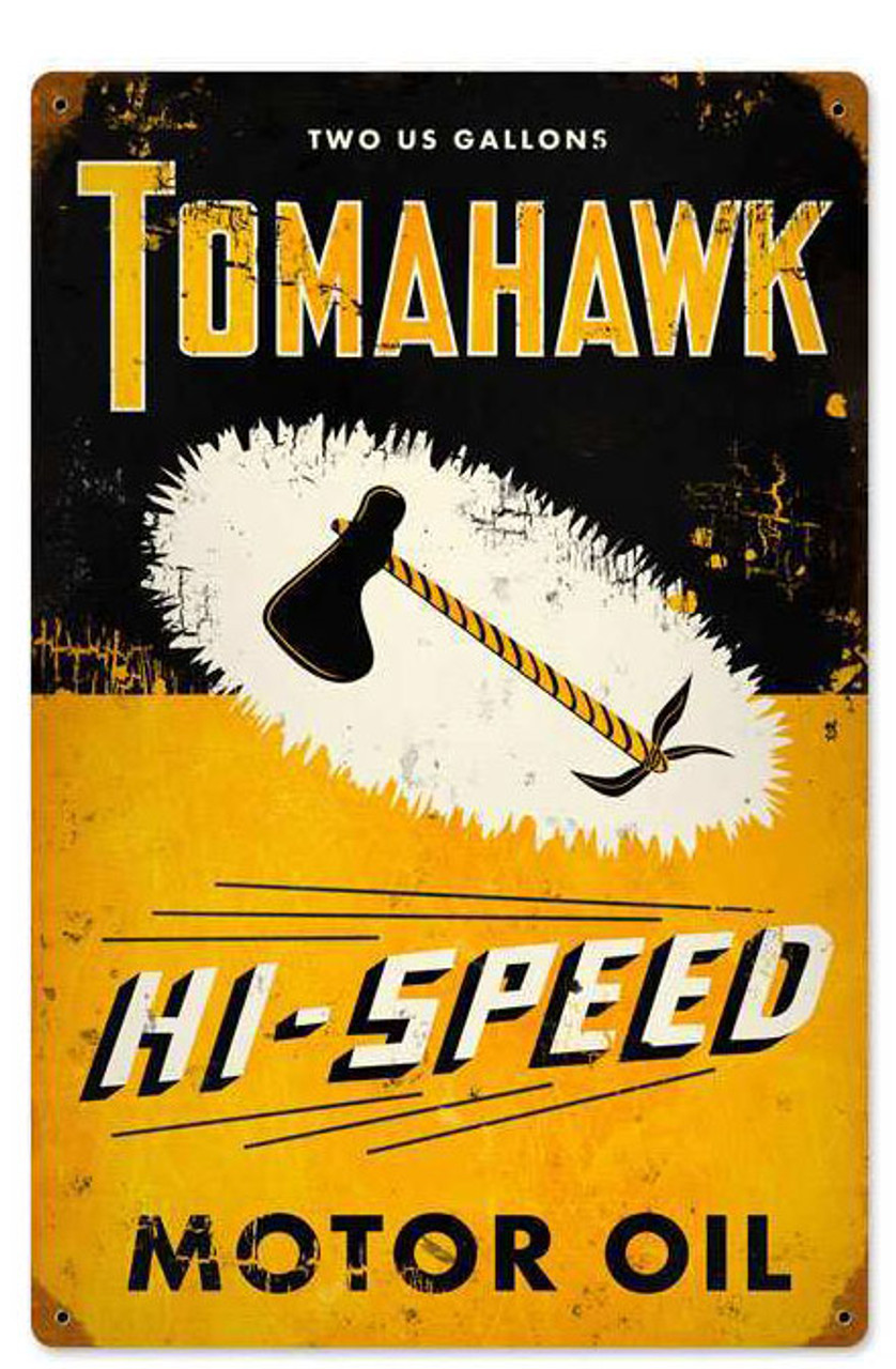 Retro Tomahawk Metal Sign  12 x 18 Inches