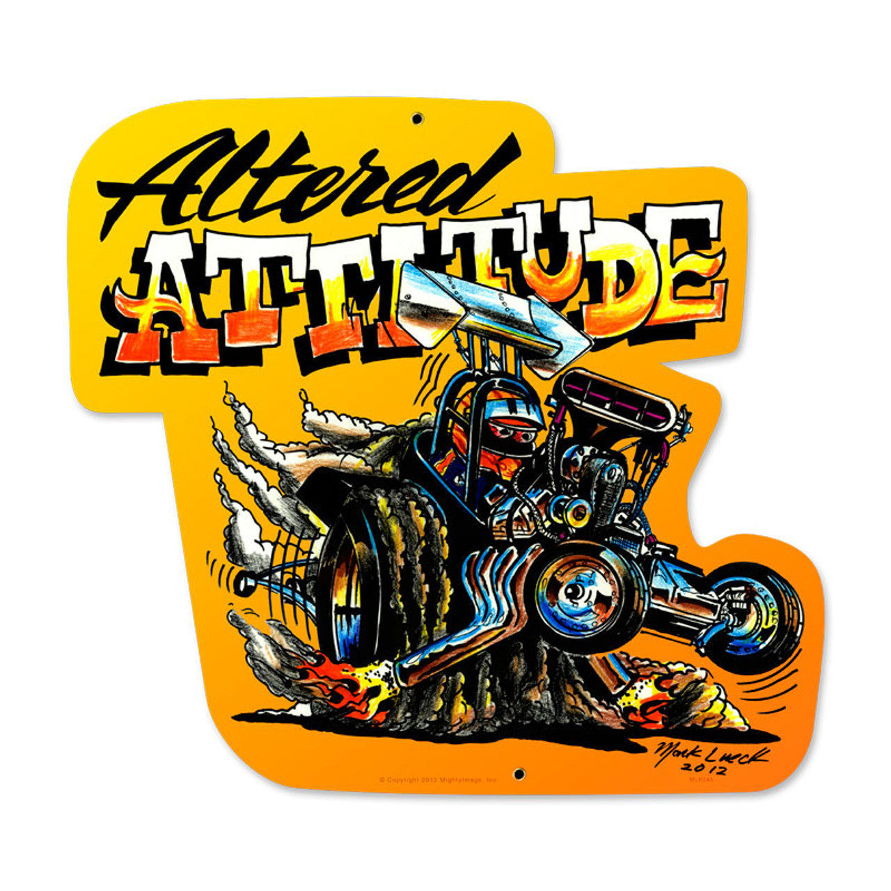 Retro Altered attitude Custom Metal Shape 15 x 17 Inches