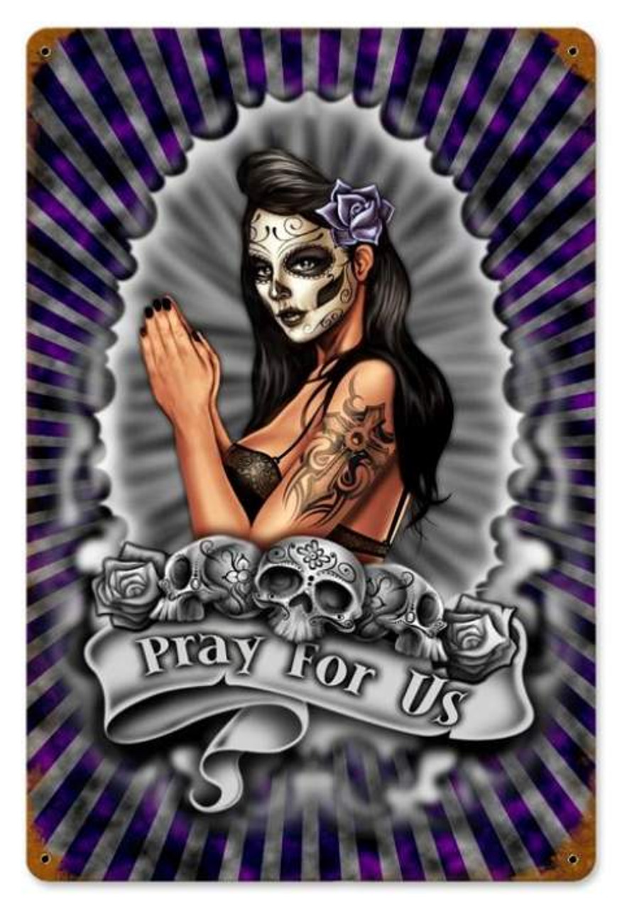 Vintage Pray for Us  - Pin-Up Girl Metal Sign 12 x 18 Inches