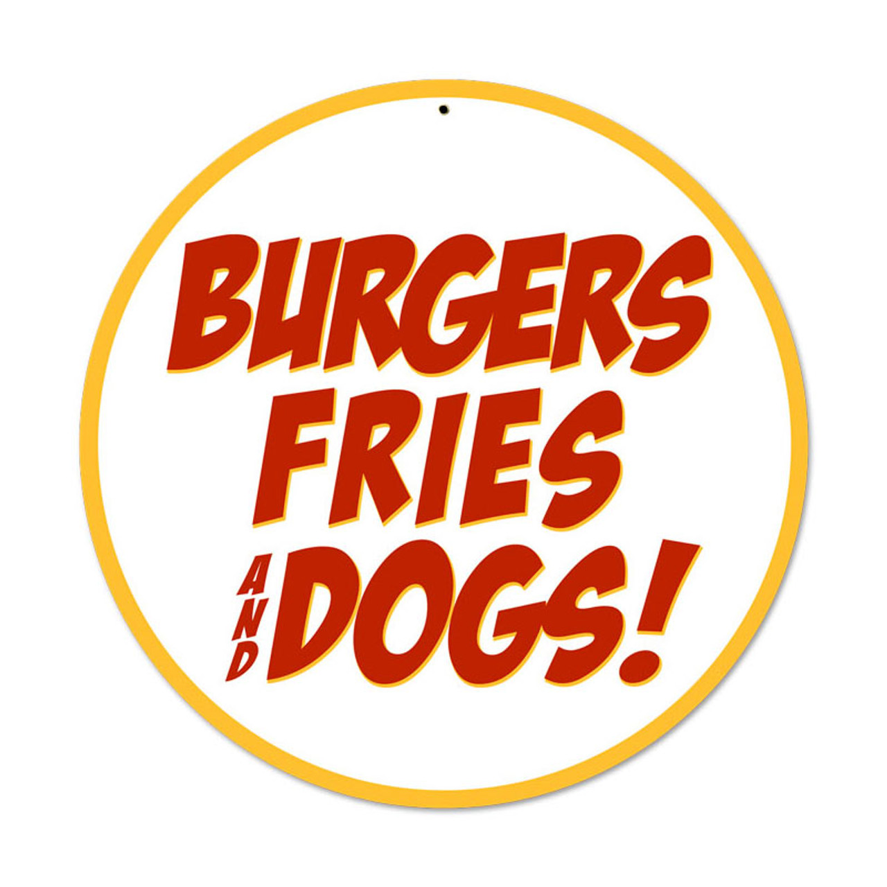 Burgers Fries Dogs Food and Drink Metal Sign 14 x 14 Inches