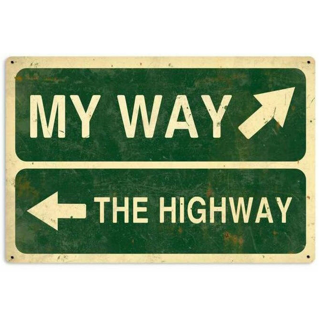 My Way Highway Retro Metal Sign 36 x 24 Inches