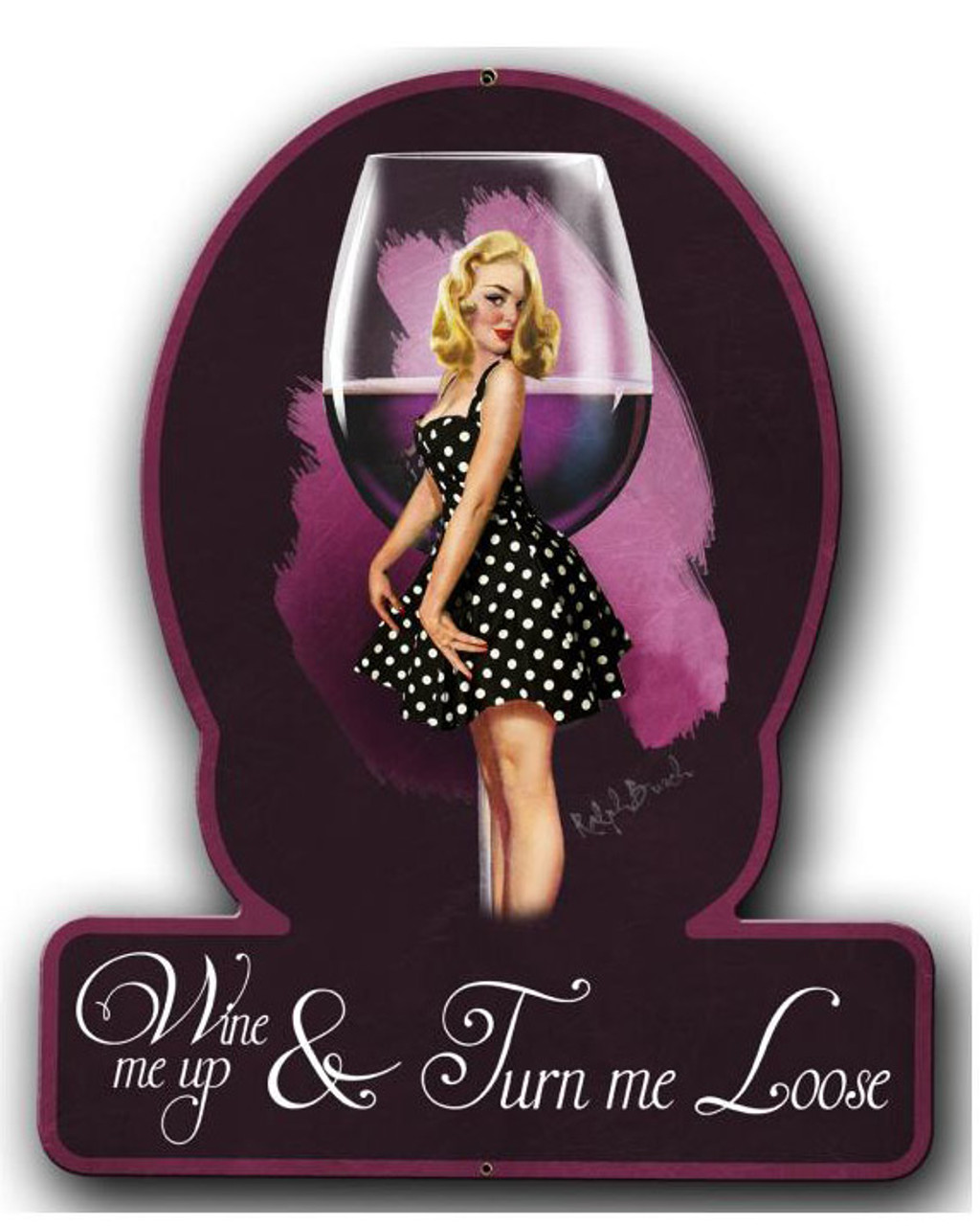 Wine Me Up Pinup Girl Metal Sign 13 x 16 Inches