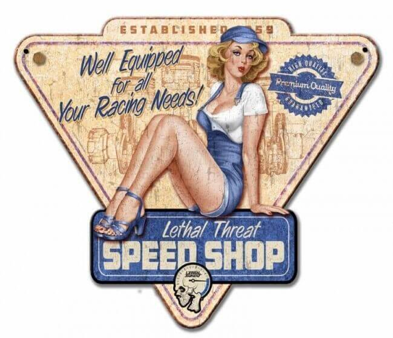 Lethal Threat Speed Shop Pinup Metal Sign 14 x 12 Inches