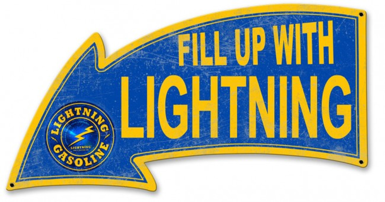 Fill Up With Lightning Gasoline Arrow Metal Sign 26 x 14 Inches