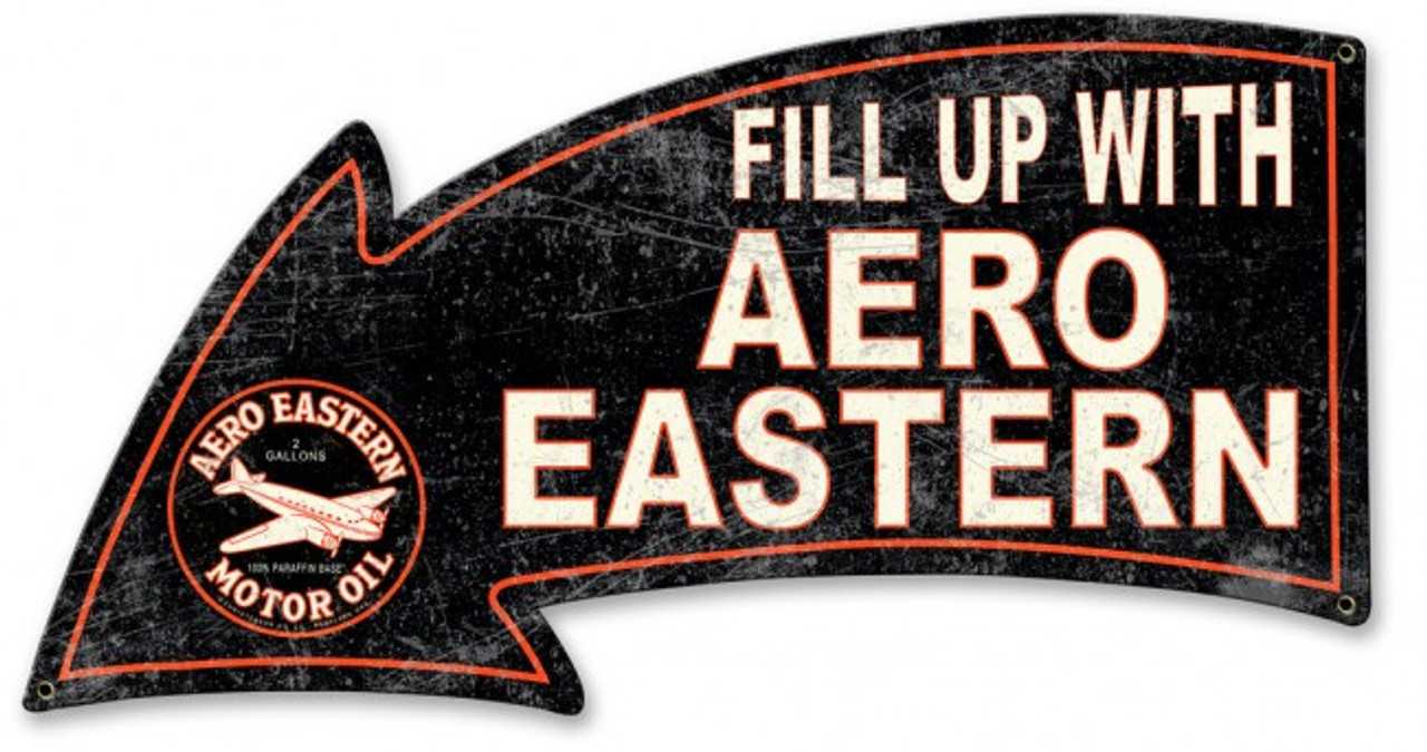 Fill Up With Aero Eastern Arrow Metal Sign 26 x 14 Inches
